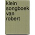 Klein songboek van robert