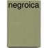 Negroica