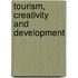 Tourism, creativity and development
