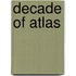 Decade of Atlas