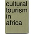Cultural tourism in Africa