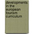 Developments in the European tourism curriculum