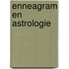 Enneagram en astrologie door W. Hendrickx