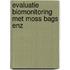 Evaluatie biomonitoring met moss bags enz