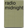 Radio Midnight door Chris