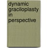 Dynamic graciloplasty in perspective by M.J.G.M. Rongen