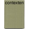 Contexten door J.W. Storm van Leeuwen