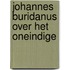 Johannes buridanus over het oneindige
