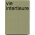 Vie intertieure