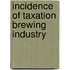 Incidence of taxation brewing industry
