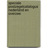 Speciale postzegelcatalogus Nederland en overzee door N.V.P.H.