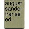 August Sander Franse ed. by Unknown