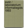 Ssdz / laboratorium informatiegids 1993 door Onbekend