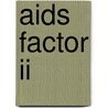 Aids factor ii door Onbekend