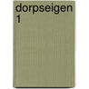 Dorpseigen 1 door Onbekend