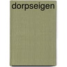 Dorpseigen door J. van der Coelen