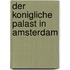 Der Konigliche Palast in Amsterdam