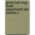 Grote karl may boek opperhoofd der toenka s