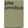 Joke omnibus door Aardweg