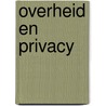 Overheid en privacy by Deel
