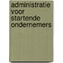 Administratie voor startende ondernemers
