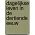 Dagelijkse leven in de dertiende eeuw
