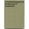 Ontwikkelingsgericht onderzoek in nederland by Unknown