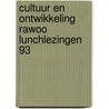 Cultuur en ontwikkeling rawoo lunchlezingen 93 door Onbekend