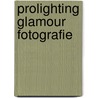 Prolighting glamour fotografie door Roger W. Hicks