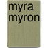 Myra myron