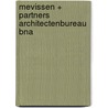 Mevissen + Partners Architectenbureau bna door J.P.A. Hermkes