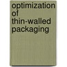 Optimization of thin-walled packaging door R. van Dijk