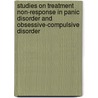 Studies on treatment non-response in panic disorder and obsessive-compulsive disorder by M. Kampman