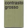 Contrasto Grosso by G.C.M. Meijer