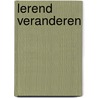 Lerend veranderen door R. Hermanides