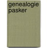 Genealogie Pasker by E.L.W. Pasker