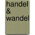 Handel & wandel