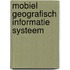 Mobiel geografisch informatie systeem