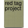 Red tag project by F. Wildschut