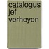 Catalogus Jef verheyen
