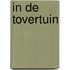 In de tovertuin