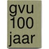 GVU 100 jaar