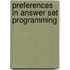 Preferences in answer set programming
