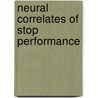 Neural correlates of stop performance door J.R. Ramautar