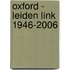 Oxford - Leiden Link 1946-2006
