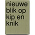 Nieuwe blik op kip en knik