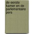 De Eerste Kamer en de parlementaire pers