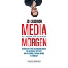 Media morgen door Jo Caudron