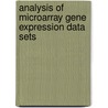 Analysis of microarray gene expression data sets door L.M.T. Eijssen