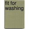Fit for washing by N. Busch